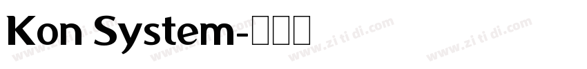 Kon System字体转换